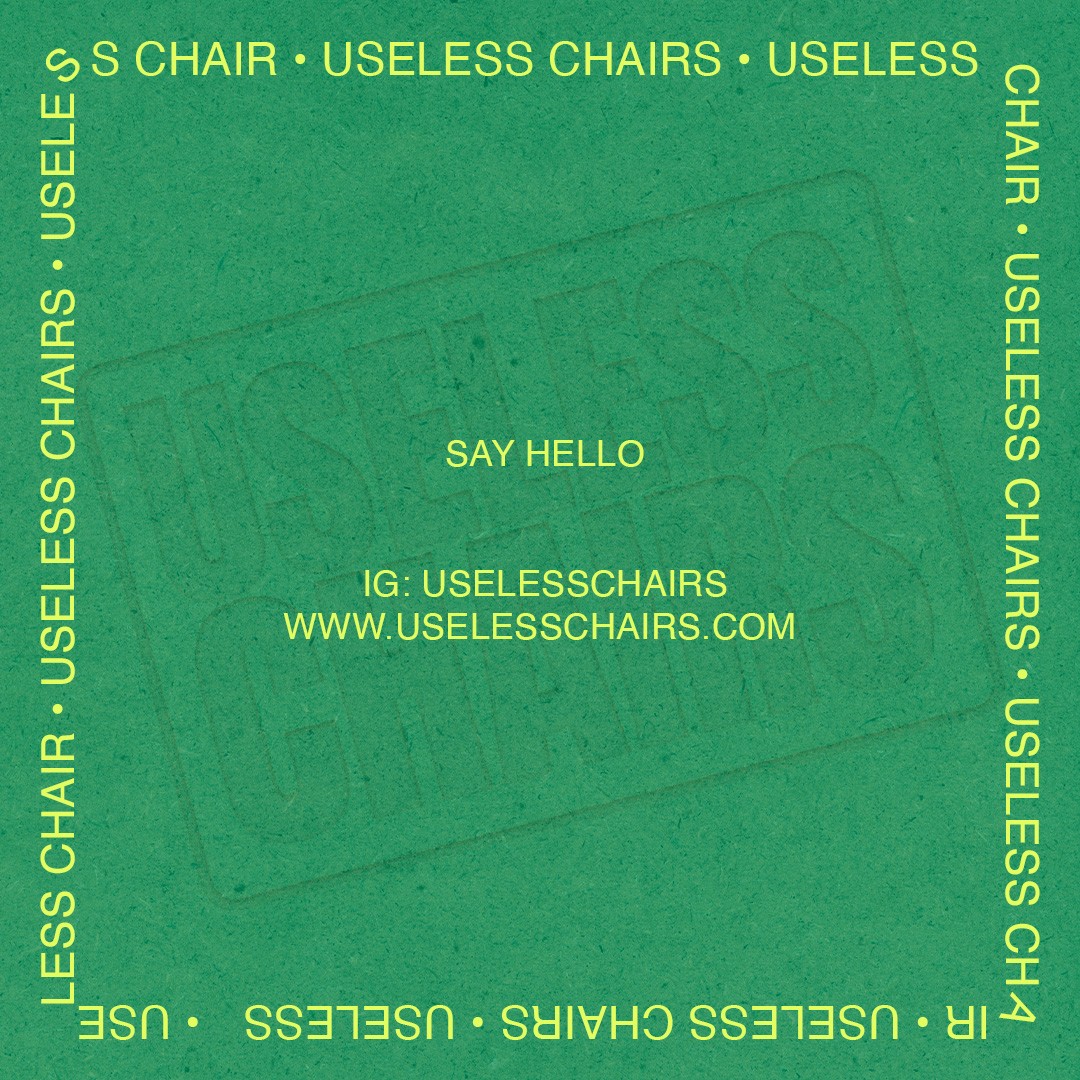Useless chairs